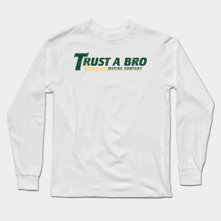 Trust A Bro Moving Company - Hawkeye (Variant) Long Sleeve T-Shirt